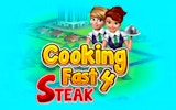 Cooking Fast 4: Steak - Free Restaurant Game