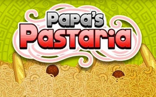 Papa's Pastaria - Restaurant Management Game
